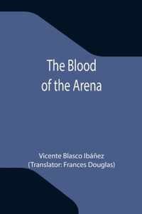 The Blood of the Arena