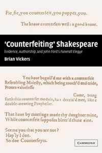 'Counterfeiting' Shakespeare