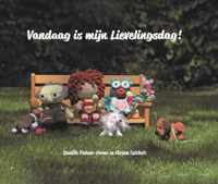 Vandaag is mijn lievelingsdag! - Daniëlle Foekens-Harms, Mirjam Spitholt - Hardcover (9789464024746)