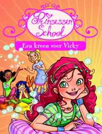 Prinsessenschool - Een Kroon Voor Vicky