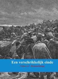 Een verschrikkelijk einde - Victor A.C. Remouchamps - Paperback (9789402116113)