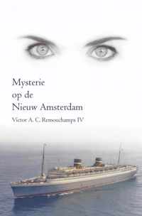 Mysterie op de Nieuw Amsterdam - Victor A.C. Remouchamps IV - Paperback (9789464057195)