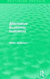 Alternative Economic Indicators (Routledge Revivals)