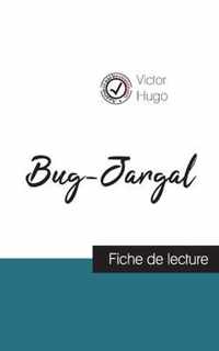 Bug-Jargal de Victor Hugo (fiche de lecture et analyse complete de l'oeuvre)