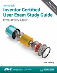 Autodesk Inventor Certified User Exam Study Guide