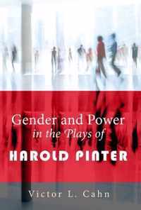 Gender and Power in the Plays of Harold Pinter