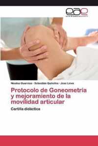 Protocolo de Goneometria y mejoramiento de la movilidad articular