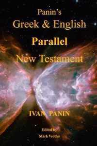 Panin's Greek and English Parallel New Testament