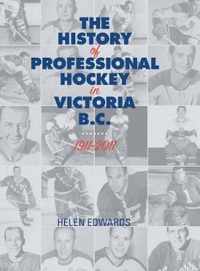 The History of Professional Hockey in Victoria: Bc
