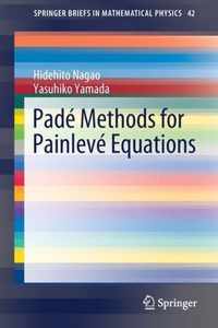 Pade Methods for Painleve Equations