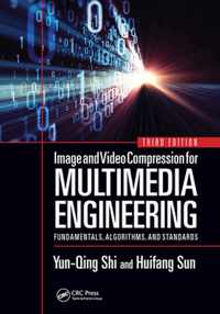 Image and Video Compression for Multimedia Engineering