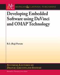 Developing Embedded Software using DaVinci & OMAP Technology