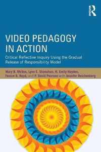 Video Pedagogy in Action