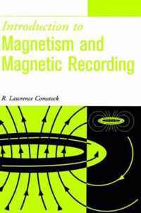 Introduction To Magnetism And Magnetic Recording