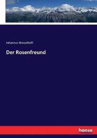 Der Rosenfreund