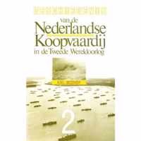 Geschiedenis van de Nederlandse Koopvaardij in de Tweede Wereldoorlog (Deel 1 en 2)