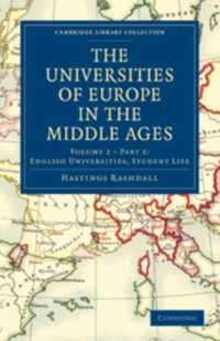 The Universities of Europe in the Middle Ages, Vol. 2, Part 2