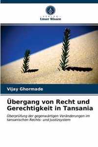 UEbergang von Recht und Gerechtigkeit in Tansania