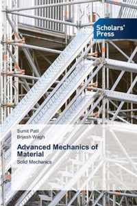 Advanced Mechanics of Material