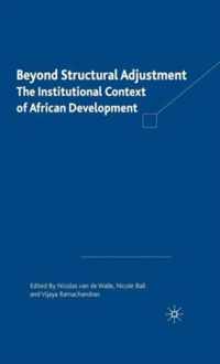 Beyond Structural Adjustment