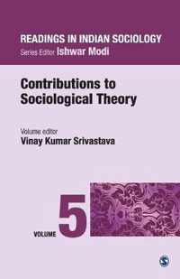 Contributions to Sociological Theory Readings in Indian Sociology
