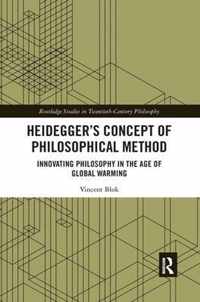 Heidegger's Concept of Philosophical Method