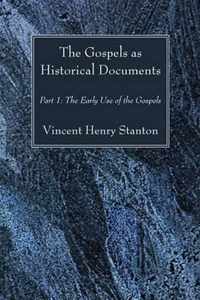 The Gospels As Historical Documents