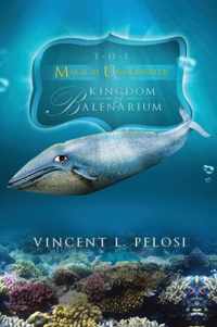 The Magical Underwater Kingdom of Balenarium