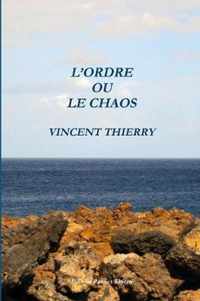 L?ordre Ou Le Chaos