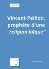 Vincent Peillon, prophete d'une religion laique