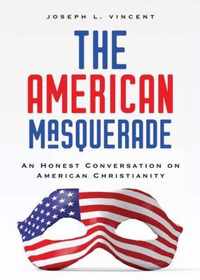 The American Masquerade