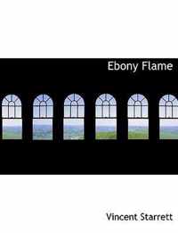 Ebony Flame