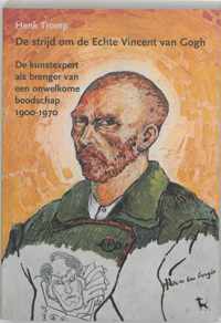 De Strijd Om De Echte Vicent Van Gogh