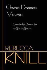 Church Dramas: Volume 1