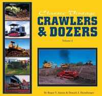 Classic Vintage Crawlers and Dozers