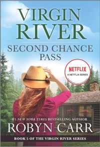 Second Chance Pass: A Virgin River Novel