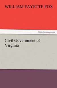 Civil Government of Virginia