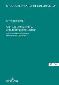 Sekundaere Praedikation Und Informationsstruktur