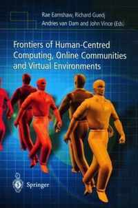 Frontiers of Human-Centered Computing, Online Communities and Virtual Environments