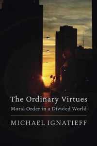 The Ordinary Virtues