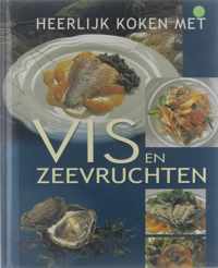 Heerlijk koken met vis en zeevruchten - Wolfgang Grobauer