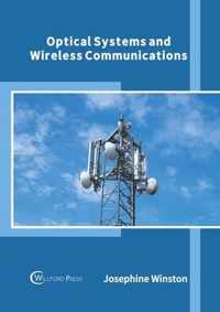 Optical Systems and Wireless Communications