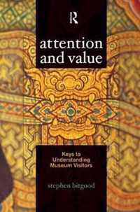 Attention and Value