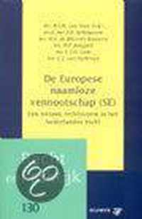 De Europese naamloze vennootschap (SE) / 2004 / druk Boek