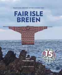 Fair Isle breien - Mati Ventrillon - Hardcover (9789462502932)