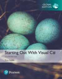 Starting out with Visual C#, Global Edition