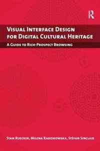 Visual Interface Design for Digital Cultural Heritage