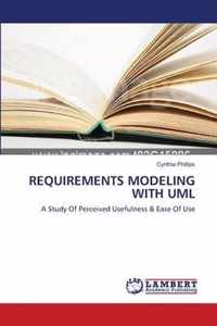 Requirements Modeling with UML