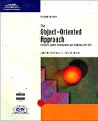 The Object-Oriented Approach: Concepts, Systems Development, and Modeling with UML, Second Edition