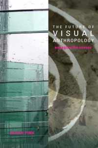 The Future of Visual Anthropology